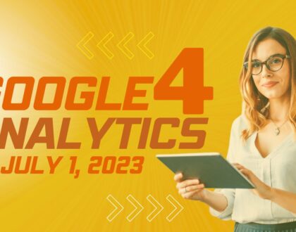 Did you remember to upgrade your Universal Analytics (UA) to Google Analytics 4 (GA4)?